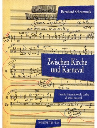 Zwischen Kirche und Karneval. Biographie, soziales Umfeld und Werk des romanischen Kapellmeisters Virgilio Mazzocchi (1597-1646)