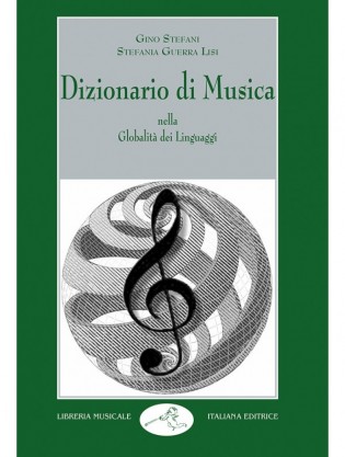 Dizionario di Musica nella Globalità dei Linguaggi