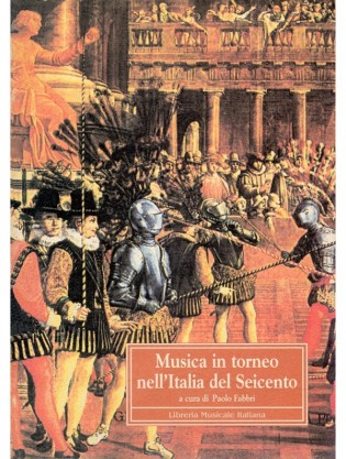Musica in torneo nell’Italia del Seicento