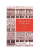 Presenza storica di Luigi Nono