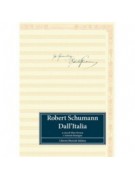 Robert Schumann. Dall’Italia