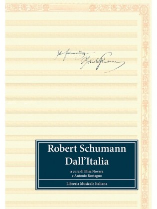Robert Schumann. Dall’Italia