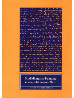 Studi di musica bizantina in onore di Giovanni Marzi