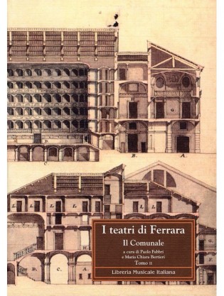 Teatri di Ferrara (I). Il Comunale