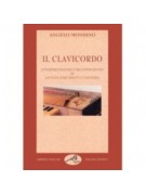 Il clavicordo. Interpretazione e ricostruzione di antichi strumenti a tastiera