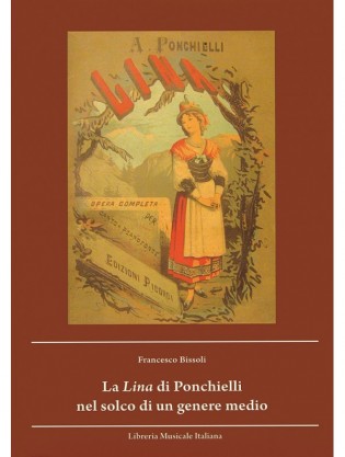 La Lina di Ponchielli nel solco di un genere medio