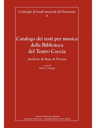 Catalogo dei testi per musica della Biblioteca del Teatro Coccia. Archivio di Stato di Novara