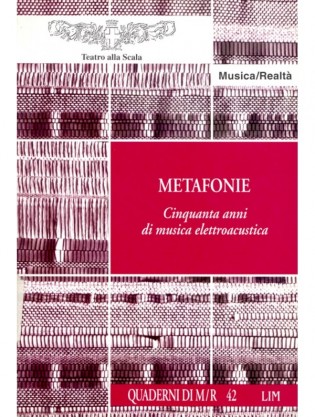 Metafonie. Cinquanta anni di musica elettroacustica