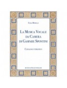 La Musica Vocale da Camera di Gaspare Spontini