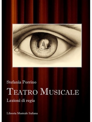 Teatro Musicale. Lezioni di Regia