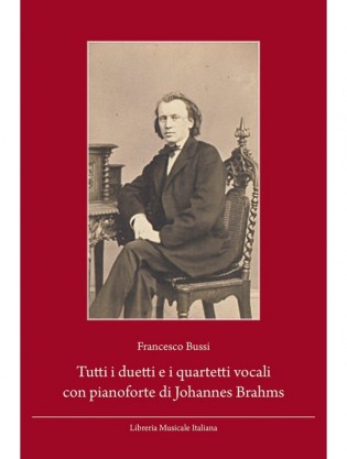 Tutti i duetti e i quartetti vocali con pianoforte di Johannes Brahms