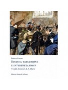 Studi su esecuzione e interpretazione. Vivaldi, Schubert, E. A. Mario