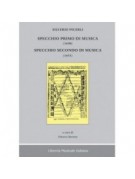 Specchio primo di musica (1630). Specchio secondo di musica (1631)