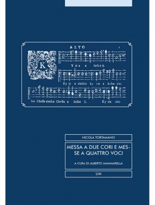 Messa a due cori e messe a quattro voci con basso continuo