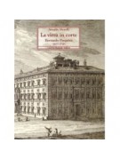 La virtù in corte. Bernardo Pasquini (1637–1710)