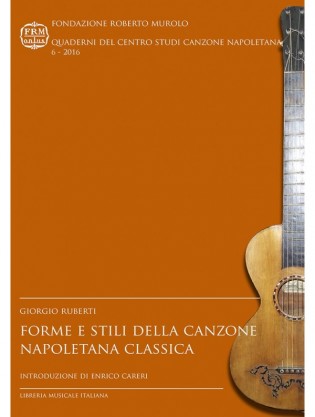 Forme e stili della canzone napoletana classica