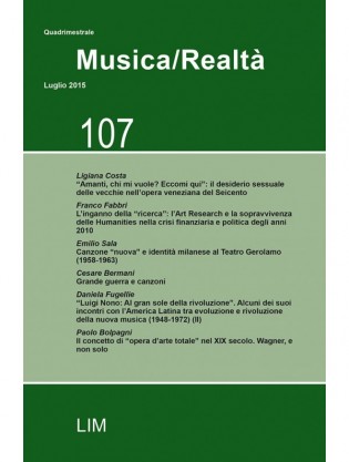“Luigi Nono: Al gran sole della rivoluzione”. Alcuni dei suoi incontri con l’America Latina tra evoluzione e rivoluzione della nuova musica (1948-1972) (II)