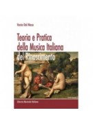Teoria e Pratica della Musica Italiana del Rinascimento