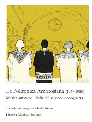 La Polifonica Ambrosiana (1947-1980)