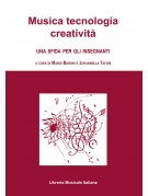Musica tecnologia creatività. Una sfida per gli insegnanti