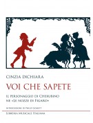 Voiche sapete. Il personaggio di Cherubino ne "Le nozze di Figaro"