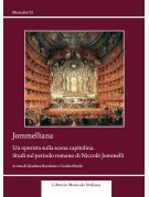 Oggi l’opera del Settecento (e di Jommelli). Dove va la ricerca