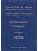Vincenzo Bellini et la France. Histoire, création et réception de l’œuvre. Vincenzo Bellini e la Francia, Storia, creazione e ricezione dell’opera.