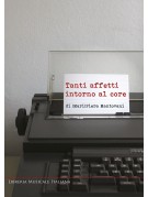 Tanti affetti intorno al core di (Mari)Piera Mantovani