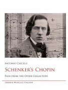 Schenker's Chopin. Files from the Oster Collection