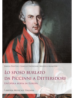 La lingua e il pugnale: Lo sposo burlato di Niccolò Piccinni