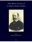 The Many Faces of Camille Saint-Saëns