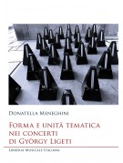 Forma e unità tematica nei Concerti di György Ligeti