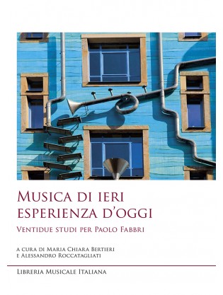 Musica di ieri esperienza d'oggi
