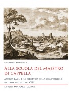 Alla scuola del maestro di cappella