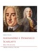 Alessandro e Domenico Scarlatti. Due vite in una