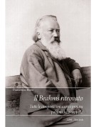 Il Brahms ritrovato