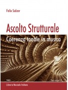 Ascolto strutturale. Coerenza tonale in musica