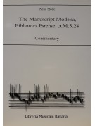 The Manuscript alpha M.5.24 of the Biblioteca Estense Introduction by Anne Stone, with a Note by Federica Toniolo