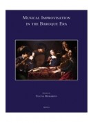 Musical Improvisation in the Baroque Era
