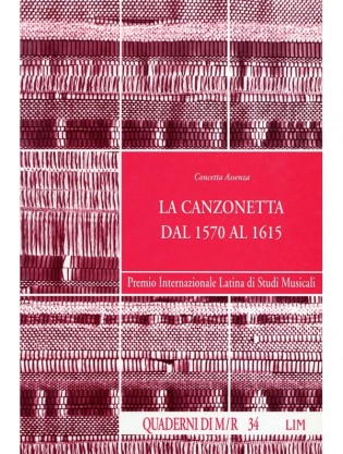 La canzonetta dal 1570 al 1615