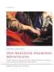 Una perfezione d’armonia meravigliosa