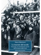La tournée del secolo