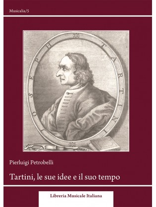 Tartini, le sue idee e il suo tempo