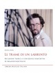 Le trame di un labirinto