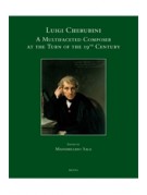 Luigi Cherubini, A Multifaceted Composer at the Turn of the 19th Century