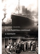 L’orchestrina continuò  a suonare