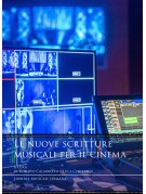 Le nuove scritture musicali per il cinema