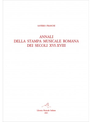 Annali della stampa musicale romana dei secoli XVI-XVIII