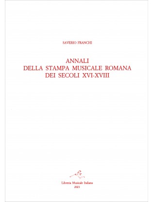 Annali della stampa musicale romana dei secoli XVI-XVIII