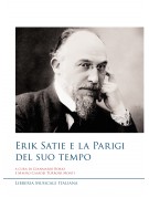 Erik Satie e la Parigi del suo tempo